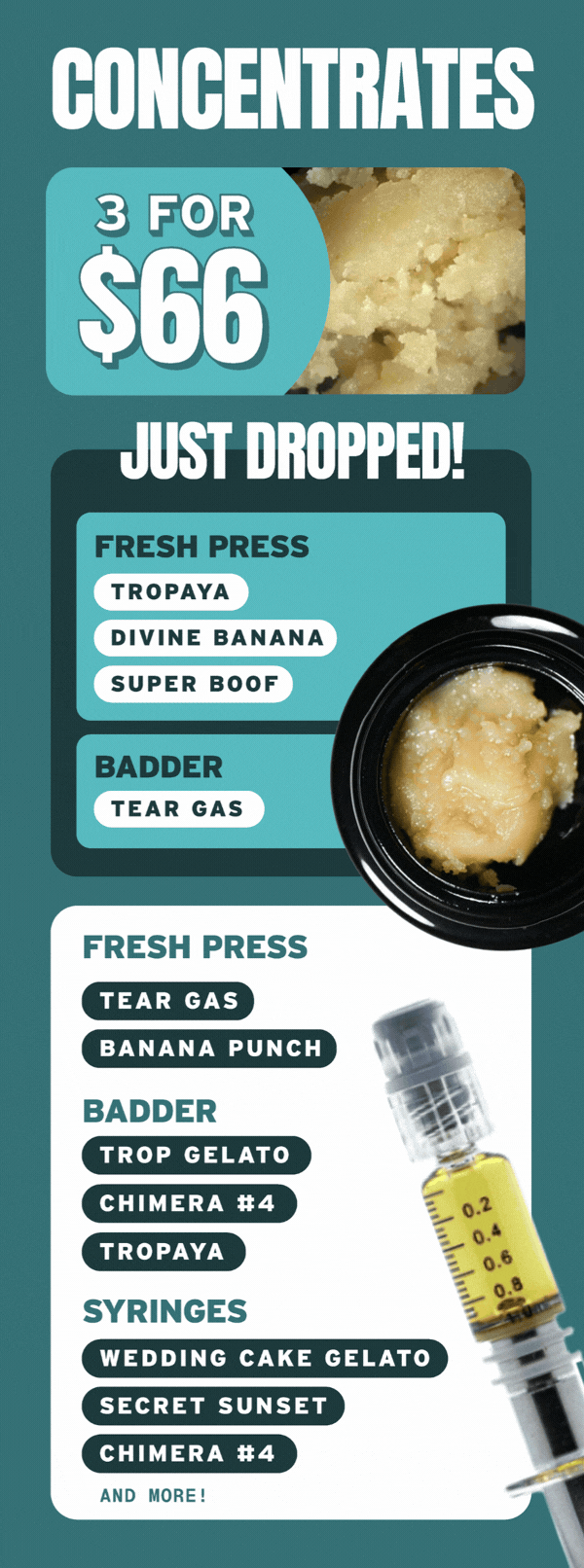 3 for $66 Concentrates & Fresh Drops - Cannabis deal image