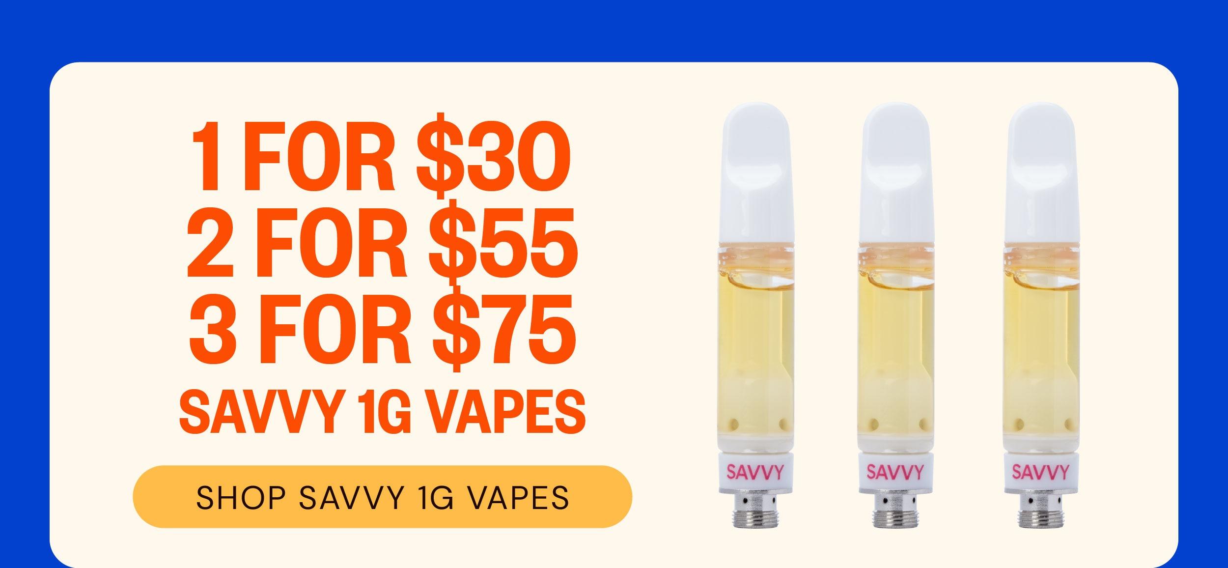 Savvy 1G Vapes Deals - Cannabis deal image