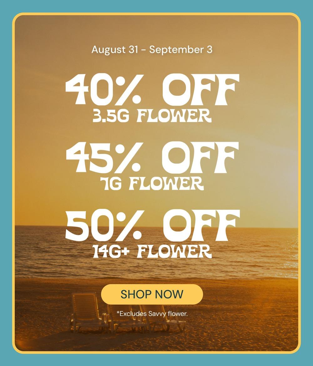 Flower Deals August 31 - September 3 - Cannabis deal image
