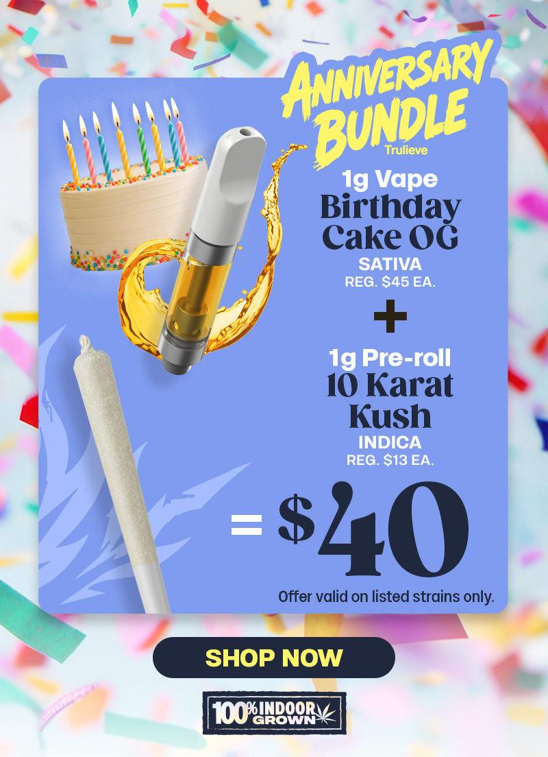 Anniversary Bundle: Vape & Pre-roll Deal - Cannabis deal image