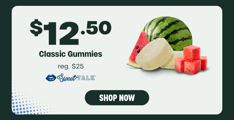 $12.50 Sweet Talk Classic Gummies - Cannabis deal image