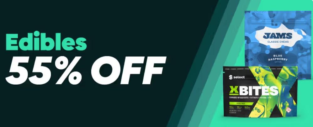 Massive 55% Off All Edibles - Cannabis deal image