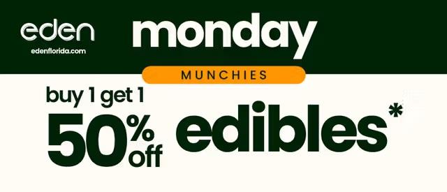 Monday Munchies: BOGO 50% Off Edibles - Cannabis deal image
