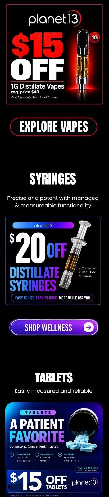 $15 Off Vapes, Tablets & $20 Off Syringes - Cannabis deal image