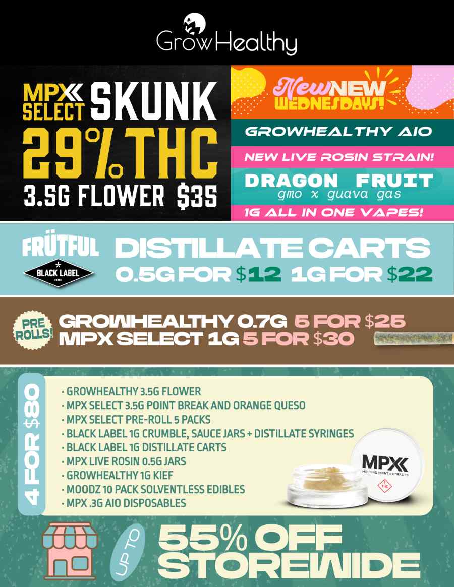 Big Savings Storewide & On Select Products! - Cannabis deal image